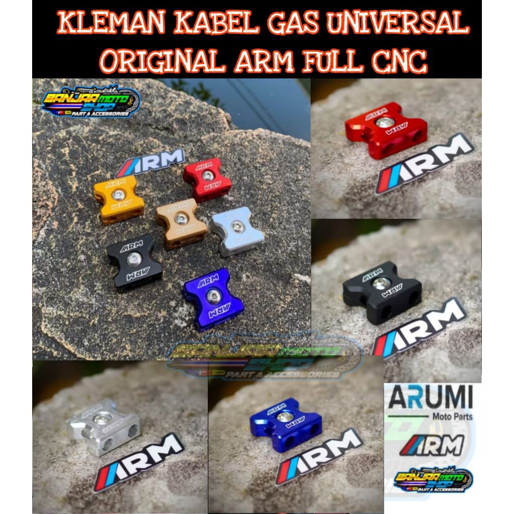(ARM) KLEM BRAKET KABEL GAS ORIGINAL ARM FULL CNC UNIVERSAL SEMUA MOTOR