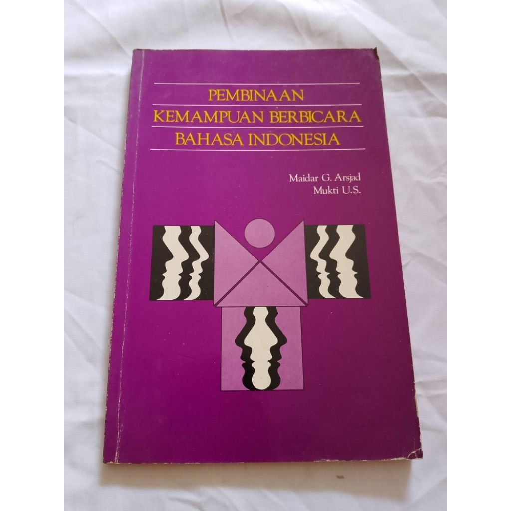 BUKU PEMBINAAN KEMAMPUAN BERBICARA BAHASA INDONESIA