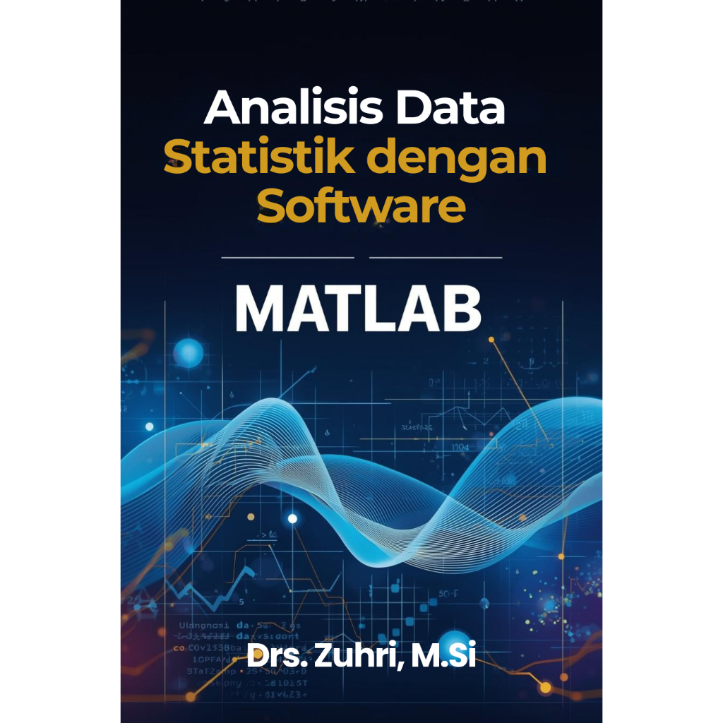 Analisis Data Statistik dengan Software Matlab