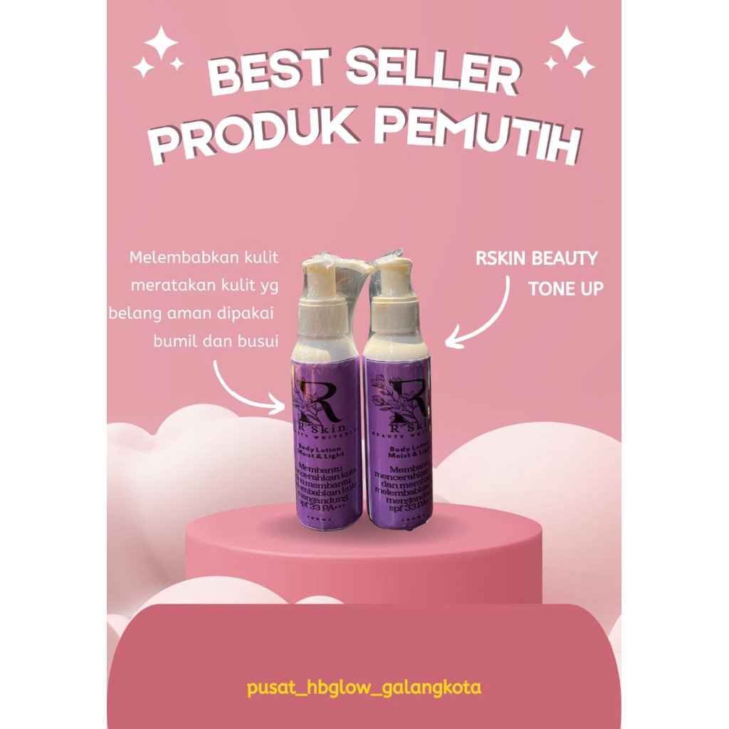 R SKIN GLOW BOOSTER WHITENING BODY LOTION TONE UP