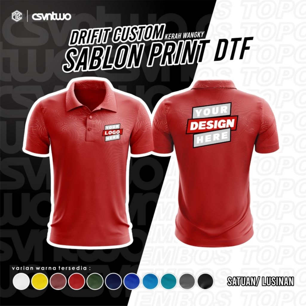 CUSTOM LOGO & NAMA POLO SHRIT DRIFIT EMBOS TOPO