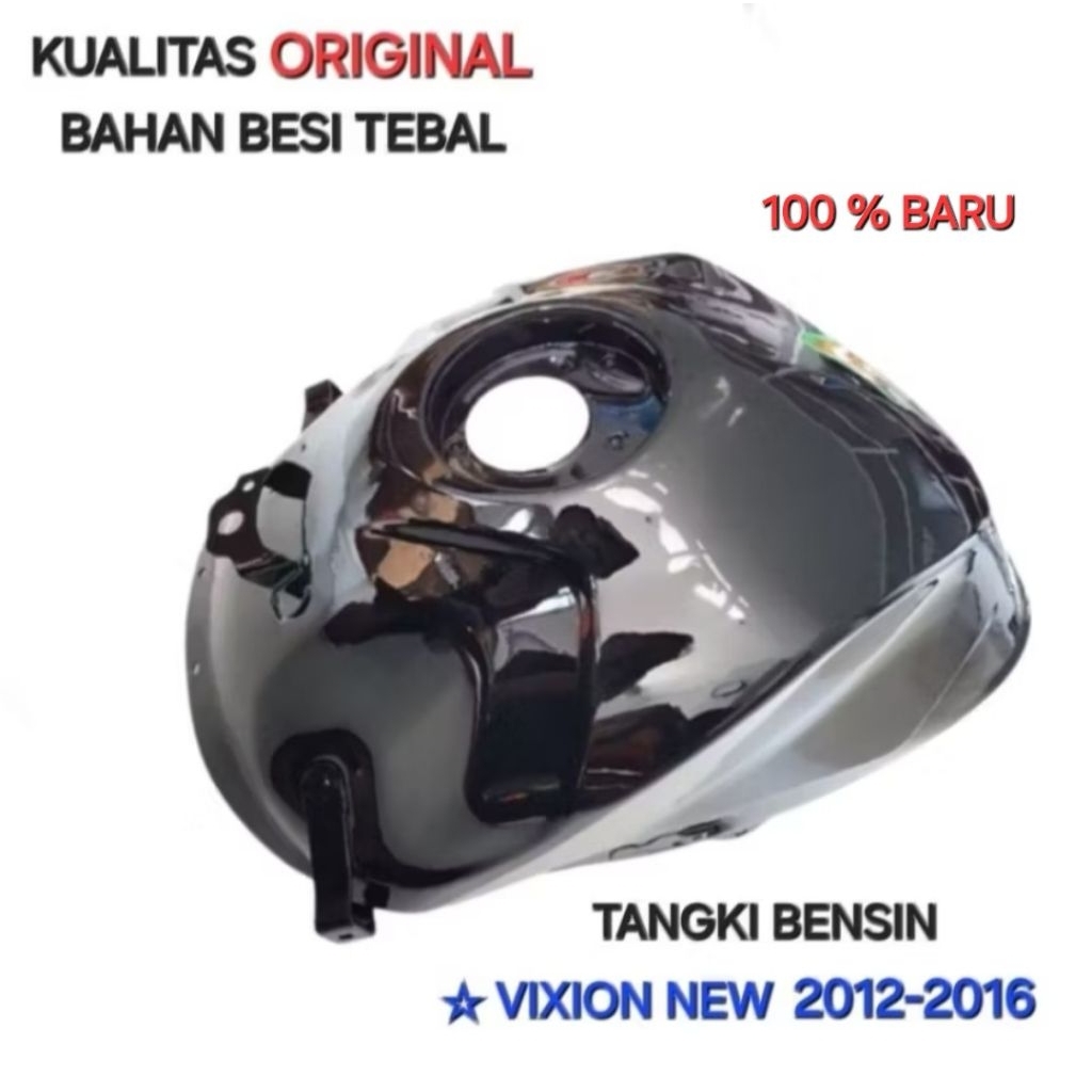TANGKI BENSIN TANGKI MINYAK VIXION NEW 2012 2013 2014 2015 2016 KUALITAS ORIGINAL