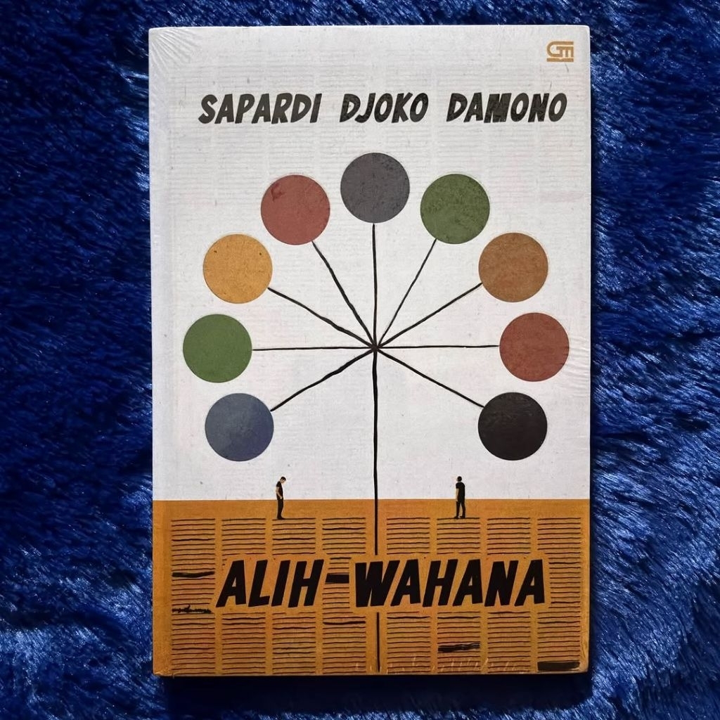 Alih Wahana - Sapardi Djoko Damono