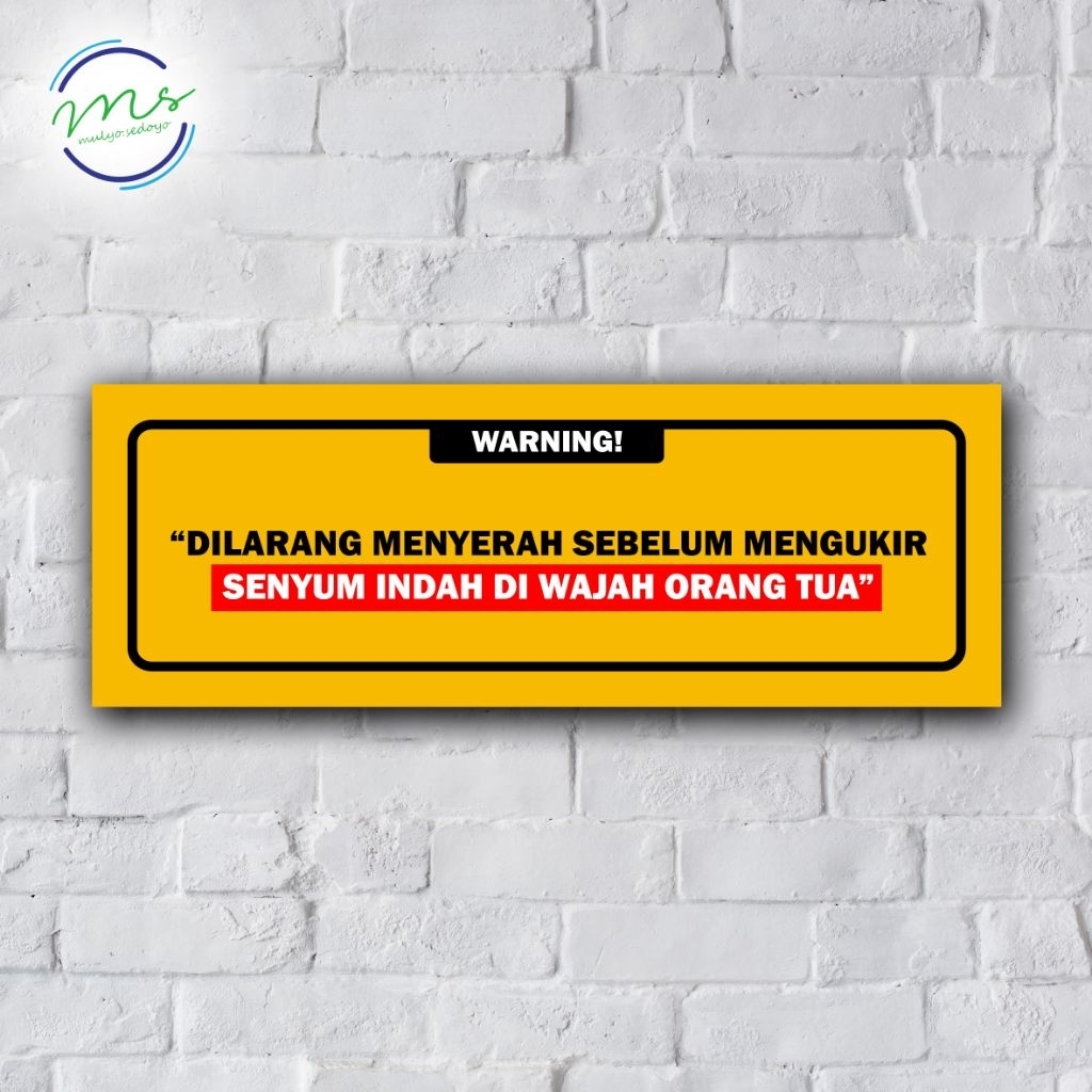 SIGN HIASAN DINDING QUOTES SENYUM ORANG TUA - STIKER CUSTOM