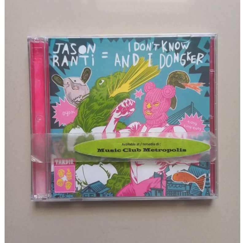 CD JASON RANTI - I DON'T KNOW AND I DONGKER