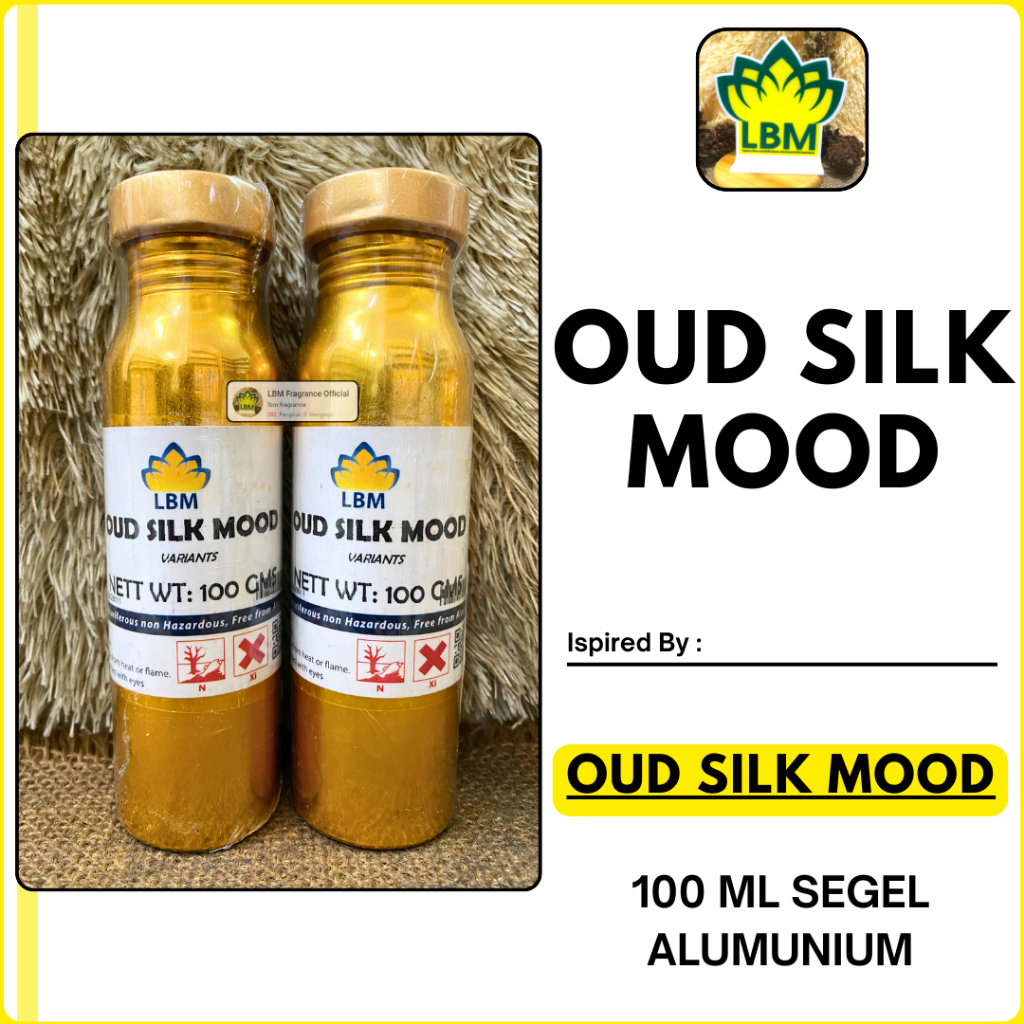 Bibit Parfum OUD SILK MOOD ( 100 ML SEGEL Alumunium ) LBM Fragrance