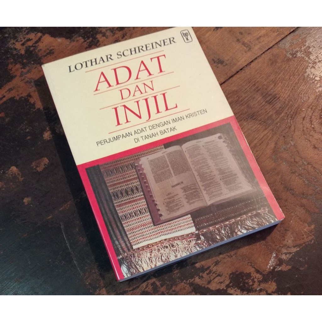Buku ADAT DAN INJIL Perjumpaan Adat dengan Iman Kristen di Tanah Batak