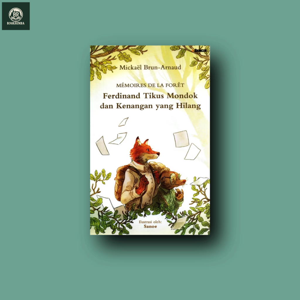 Memoires de la Foret Ferdinand tikus mondok dan kenangan yang hilang