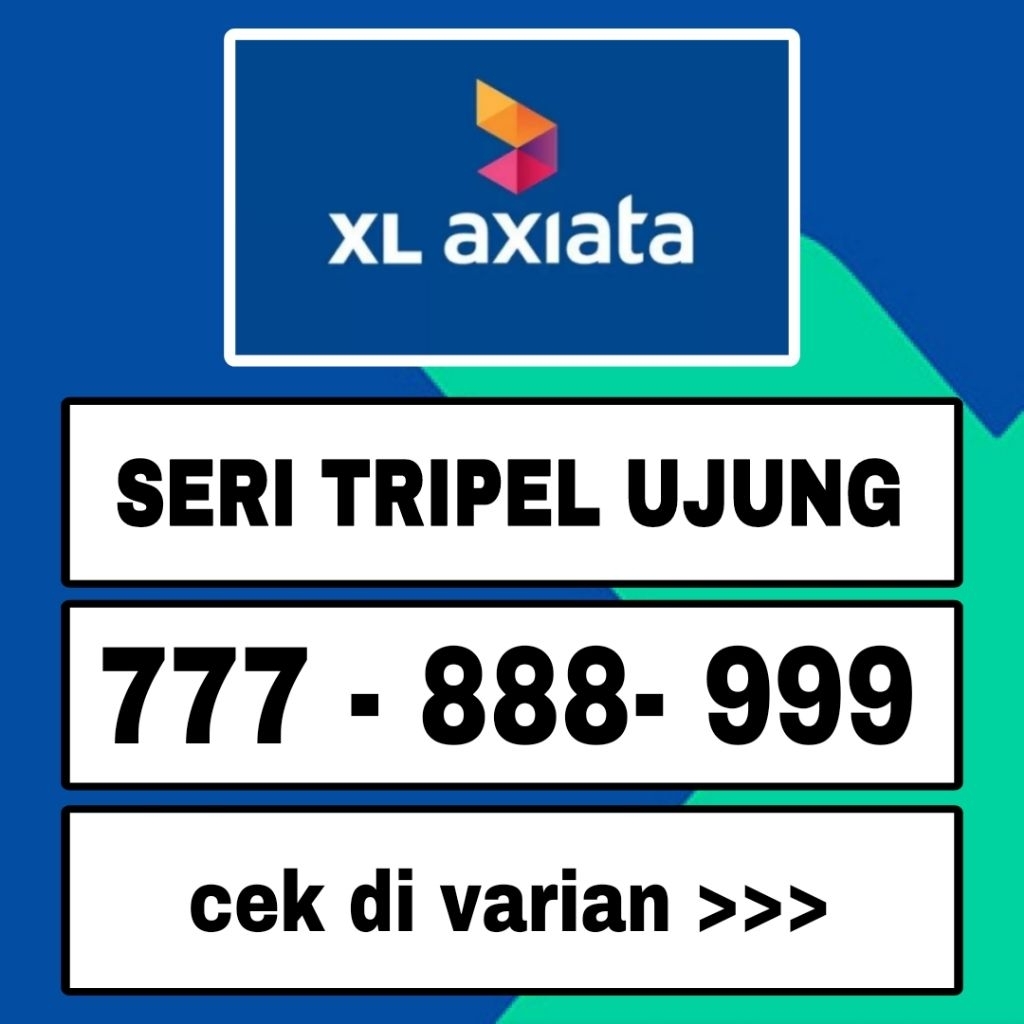 Nomor cantik XL axiata triple ujung  seri rapih 777 - 888 -999