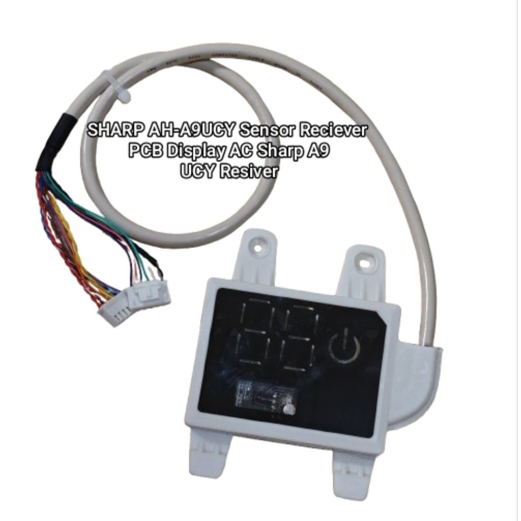 SENSOR AC SHARP AH A5-A9UCY/VEY SHARP AH-A9UCY Sensor Reciever PCB Display AC Sharp A9 UCY Resiver