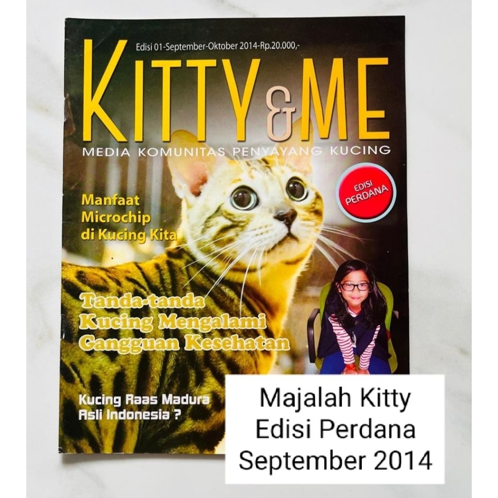 Majalah Kitty and Me Edisi Perdana 01 / September 2014 / Majalah Penyayang Kucing