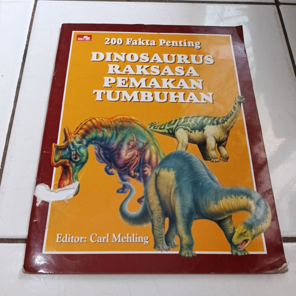 Buku 200 Fakta Penting DINOSAURUS RAKSASA PEMAKAN TUMBUHAN