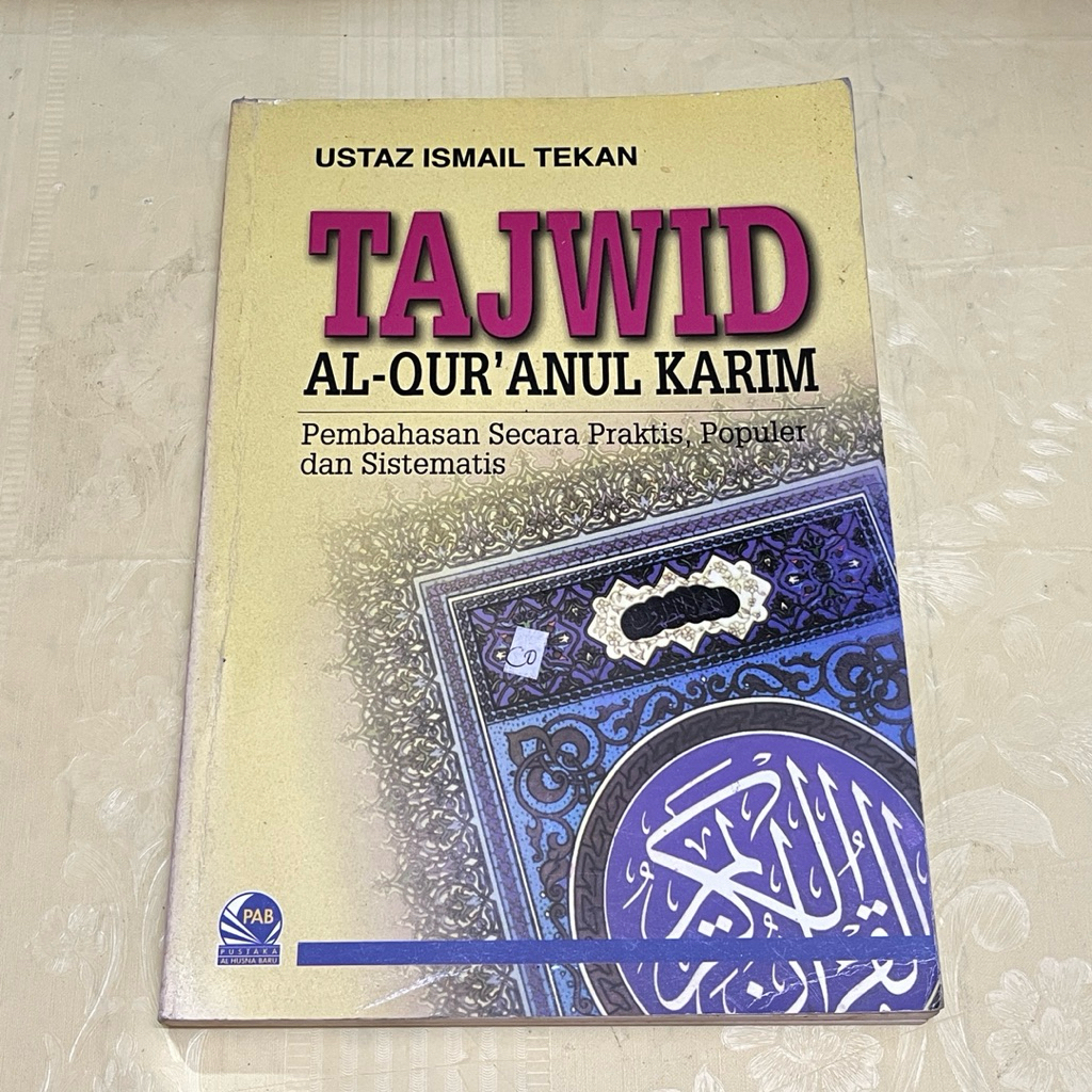 Buku TAJWID AL QURANUL KARIM oleh Ustaz Ismail Tekan