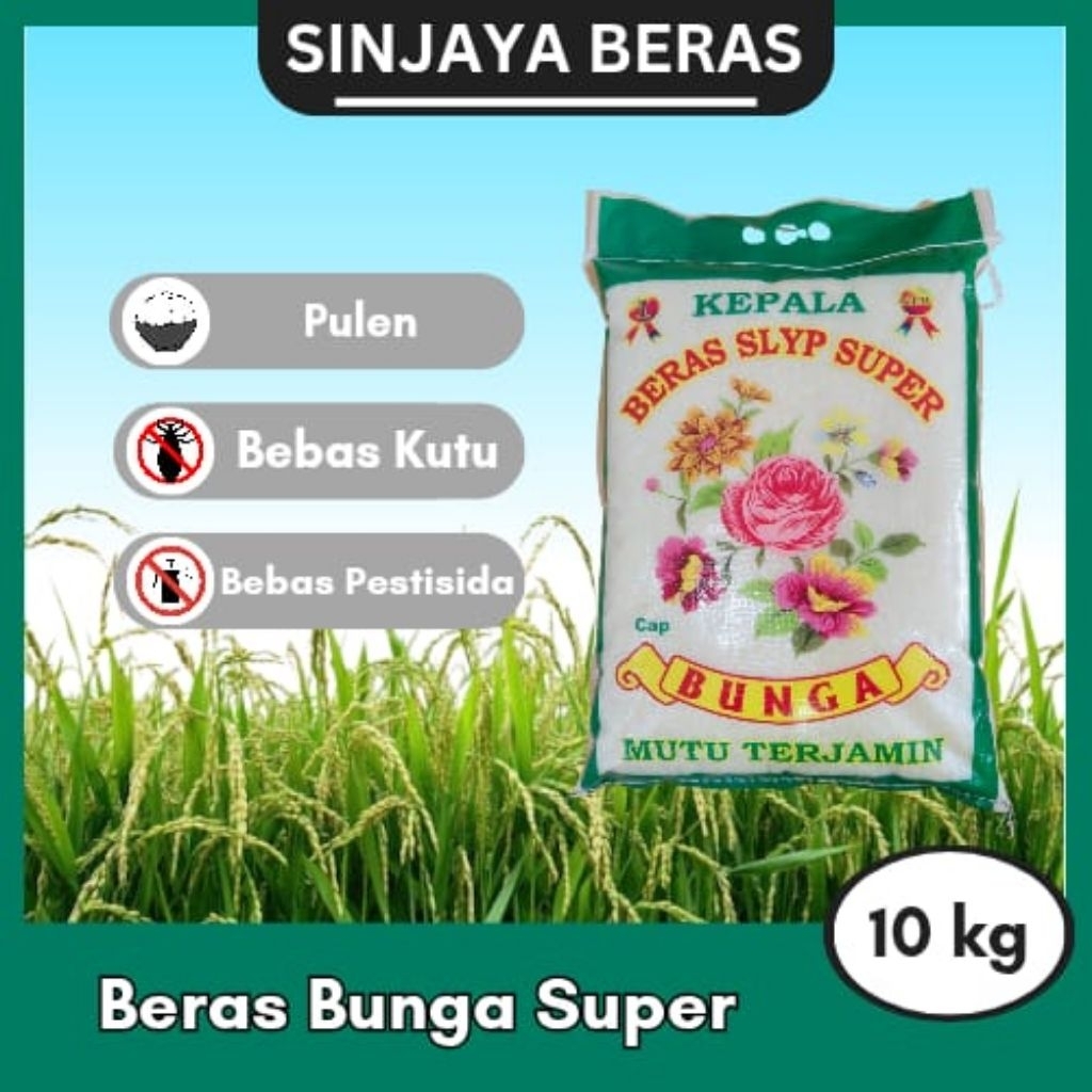 Beras Bunga Super Slyp Premium 10 Kg