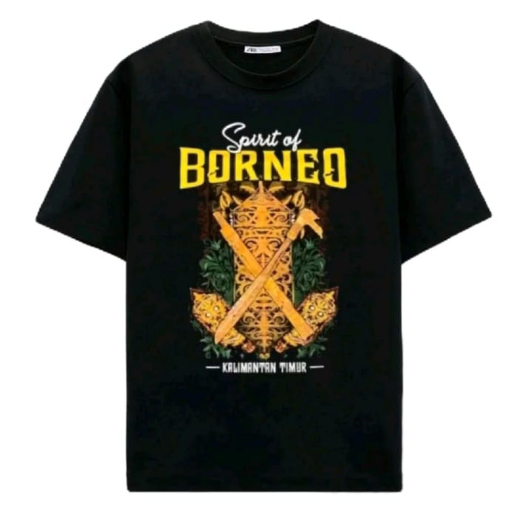 Kaos T-shirt SPIRIT OF BORNEO Kalimantan Timur Kaos Distro Unisex