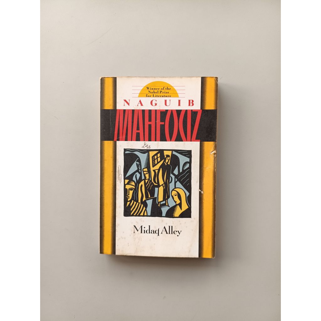 MIDAQ ALLEY - NAGUIB MAHFOUZ (ORIGINAL, ENGLISH)