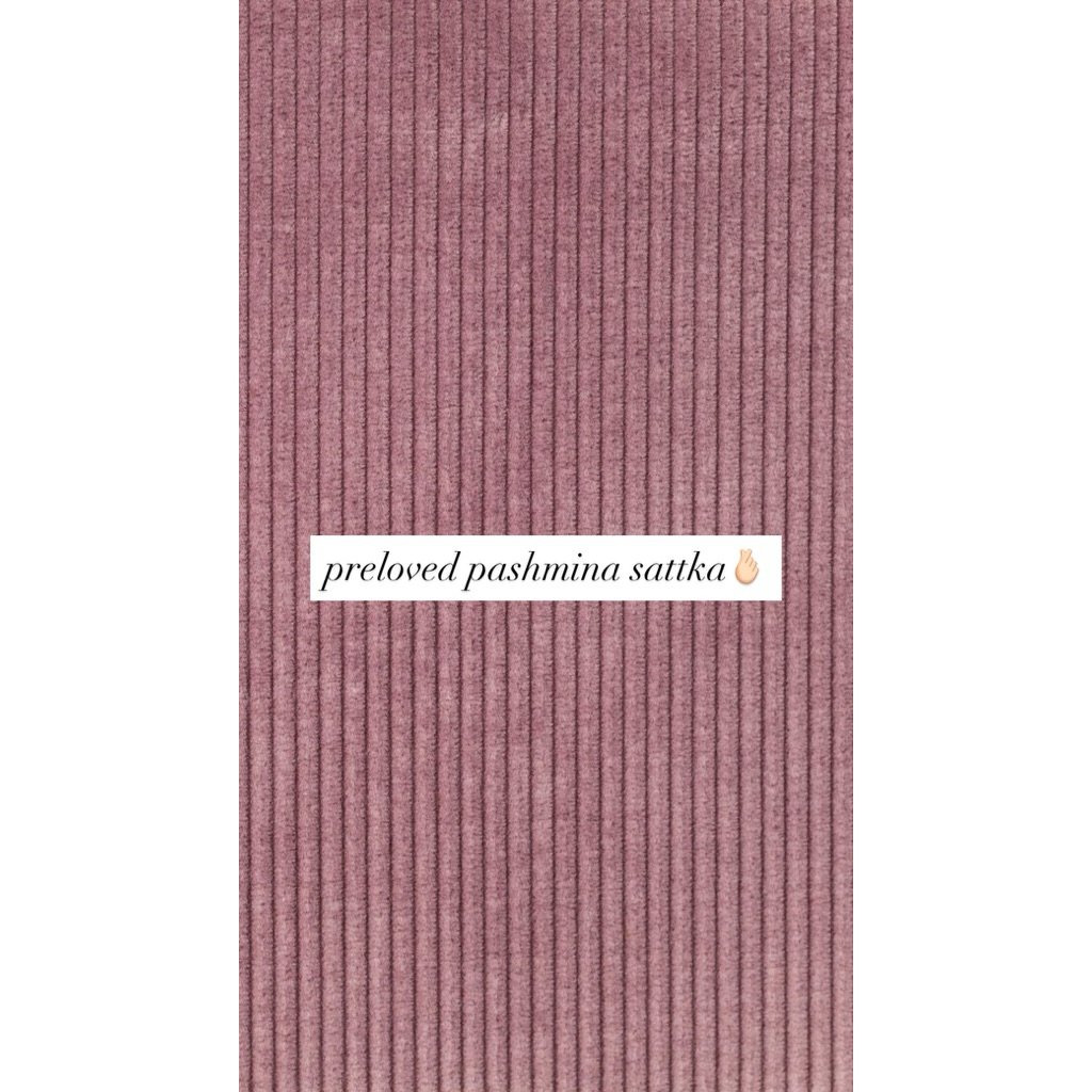 preloved pashmina sattka