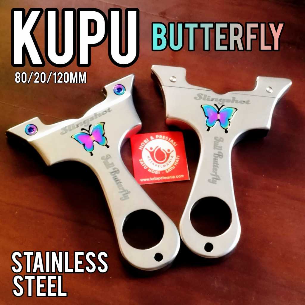 Ketapel Slingshot stainless steel KUPU - BUTTERFLY lengkap