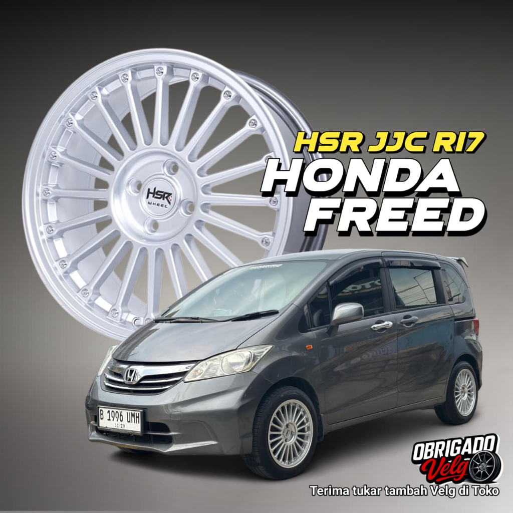 VELG R17 Honda Freed tipe HSR JJC 4x100 Silver Ring 17 / HSR OBRIGADO VELG Cibinong