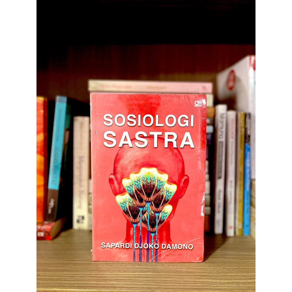 Sosiologi Sastra - Sapardi Djoko Damono (Original)