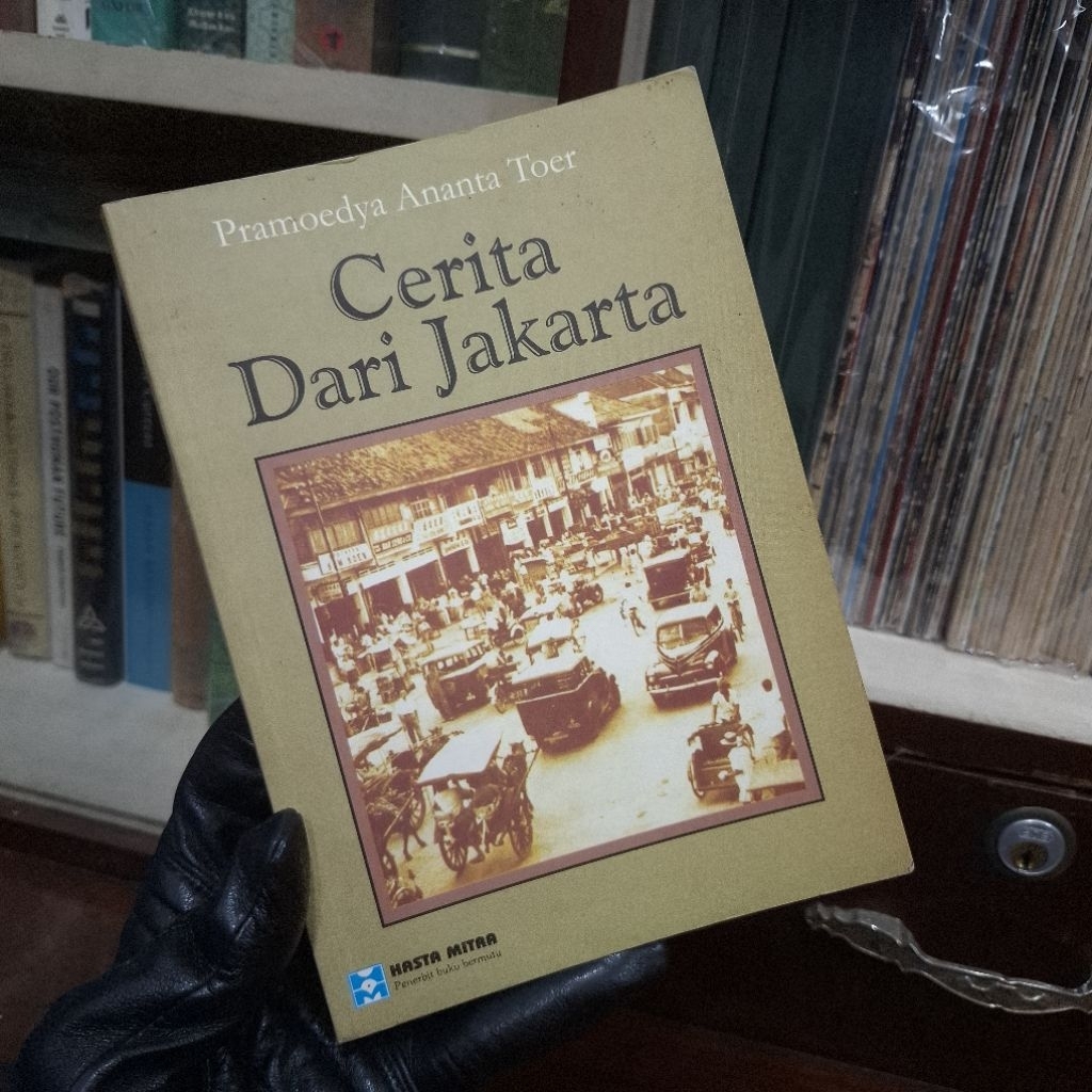Pramoedya Ananta Toer - Cerita Dari Jakarta