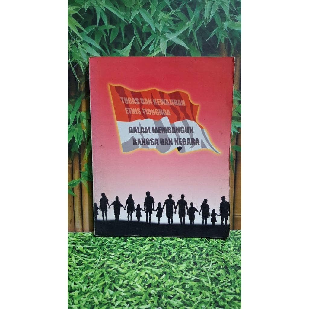 Tugas dan Kewajiban Etnis Tionghoa dalam Membangun Bangsa dan Negara - INTI