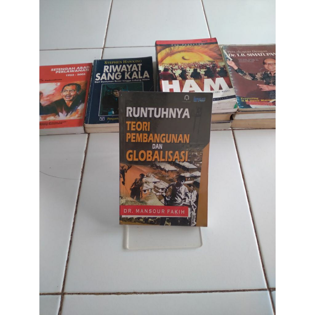 runtuhnya teori pembangunan dan globalisasi
