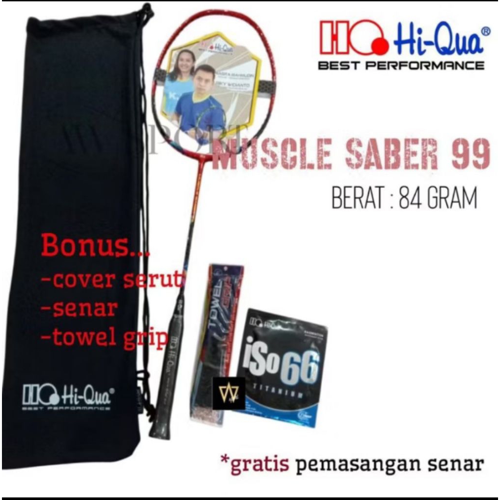 Raket Badminton Hi-Qua Muscle Saber 99 Original