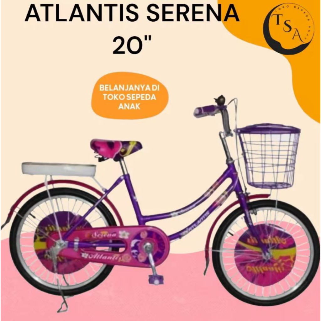 Sepeda Anak Perempuan 20 Inch Umur 8 sd 12 Tahun Atlantis Serena Sepeda Perempuan Keranjang Depan