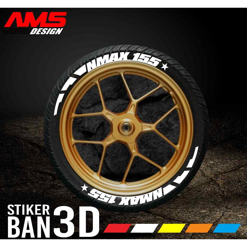 Tire Bomb / Font Ban / Stiker Ban 3D NMAX_AMS