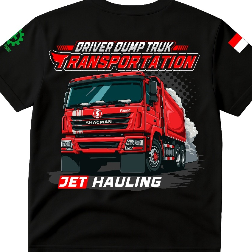 Kaos Tambang  Driver Dump Truk Transportation Jet Hauling Sakmen Bahan Cotton DTF Premium