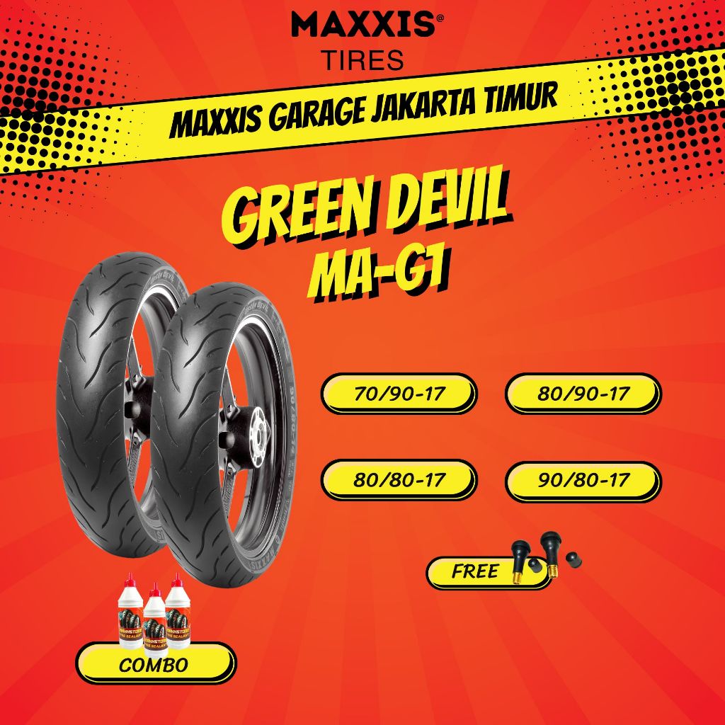 MAXXIS GREEN DEVIL RING 17 / BAN MAXXIS ( 70/90 - 80/90 - 80/80 - 90/80) BAN TUBELESS BAN LUAR / BAN