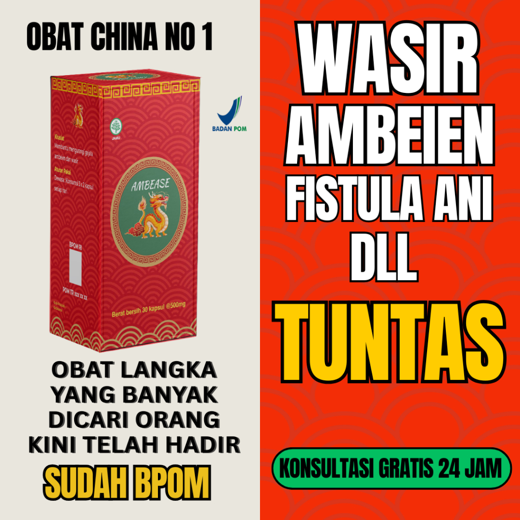 OBAT AMBEIEN WASIR CHINA SEMBUH TANPA OPERASI BY AMBEASE