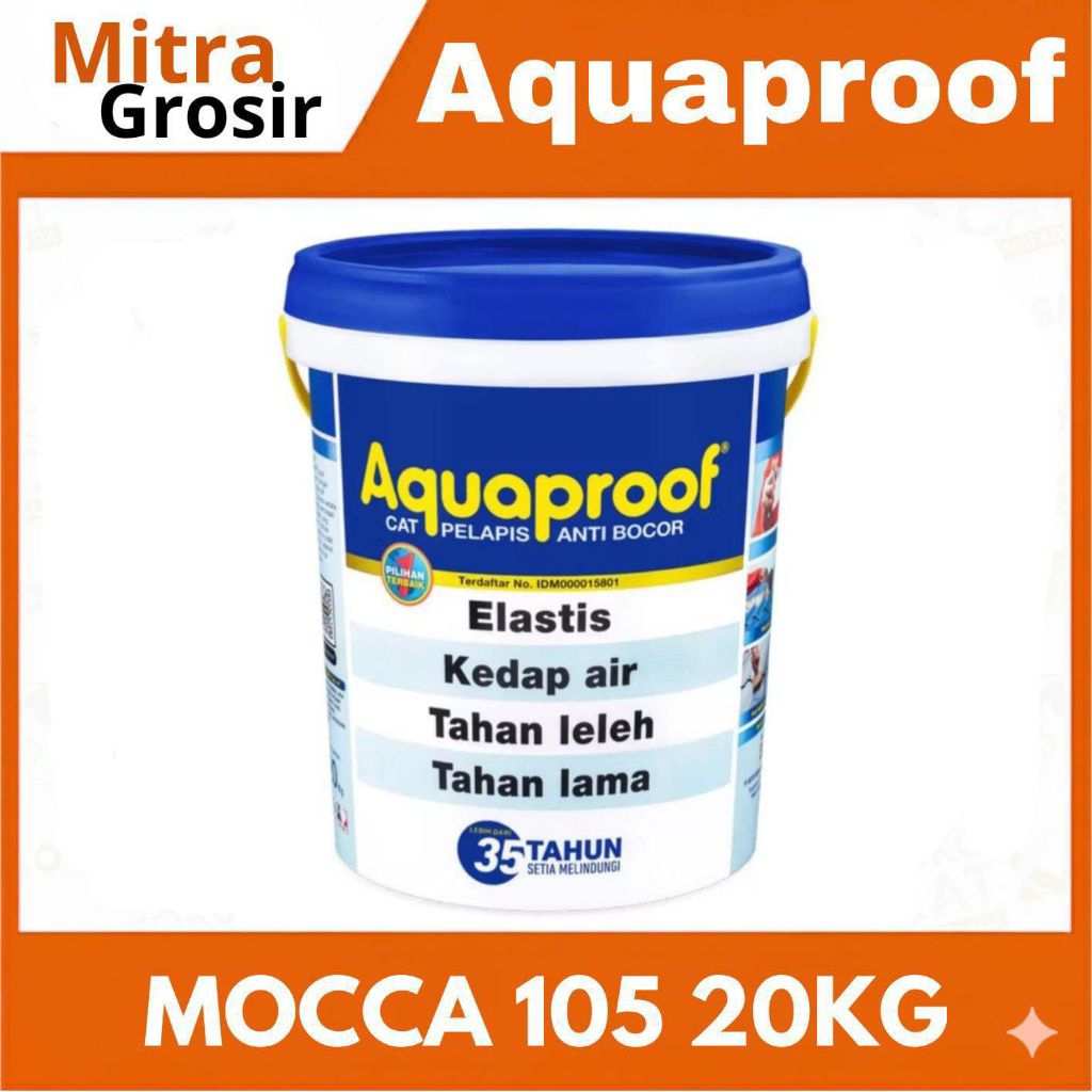 CAT AQUAPROOF 20KG ABU MOCCA 105 | AQUAPROOF CAT WATERPROOF | AQUAPROOF CAT ANTI BOCOR
