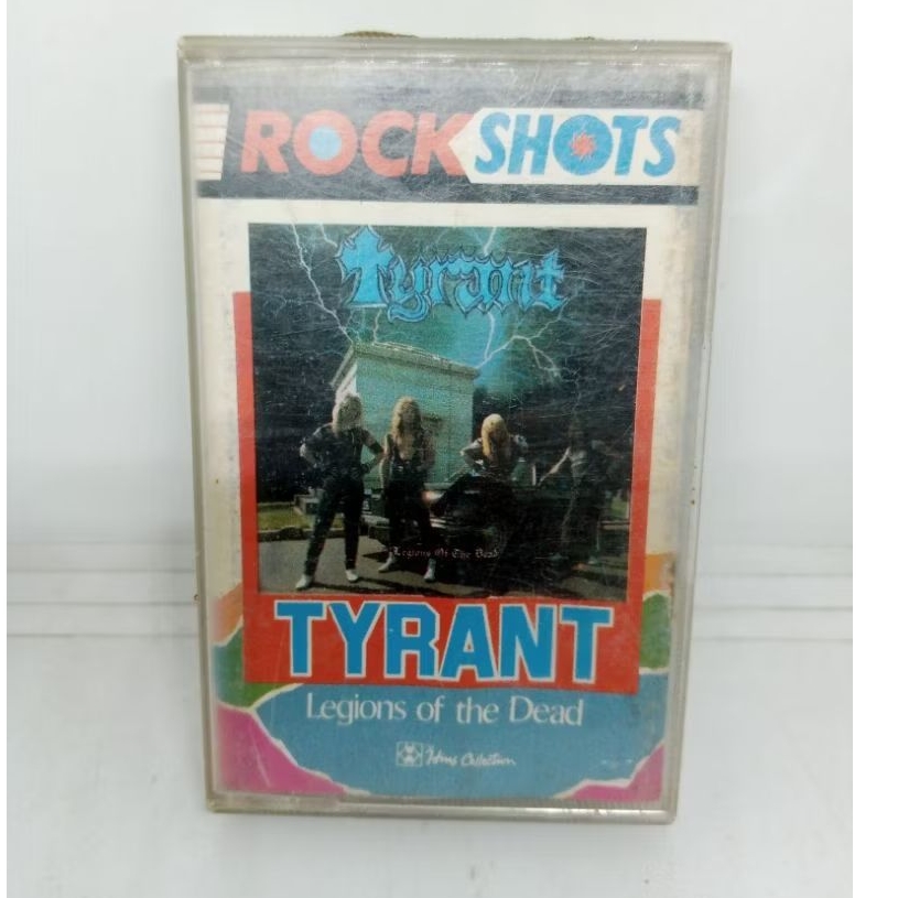 Kaset_Pita_Tyrant_-_Legions_Of_The_Dead_/_Rockshot
