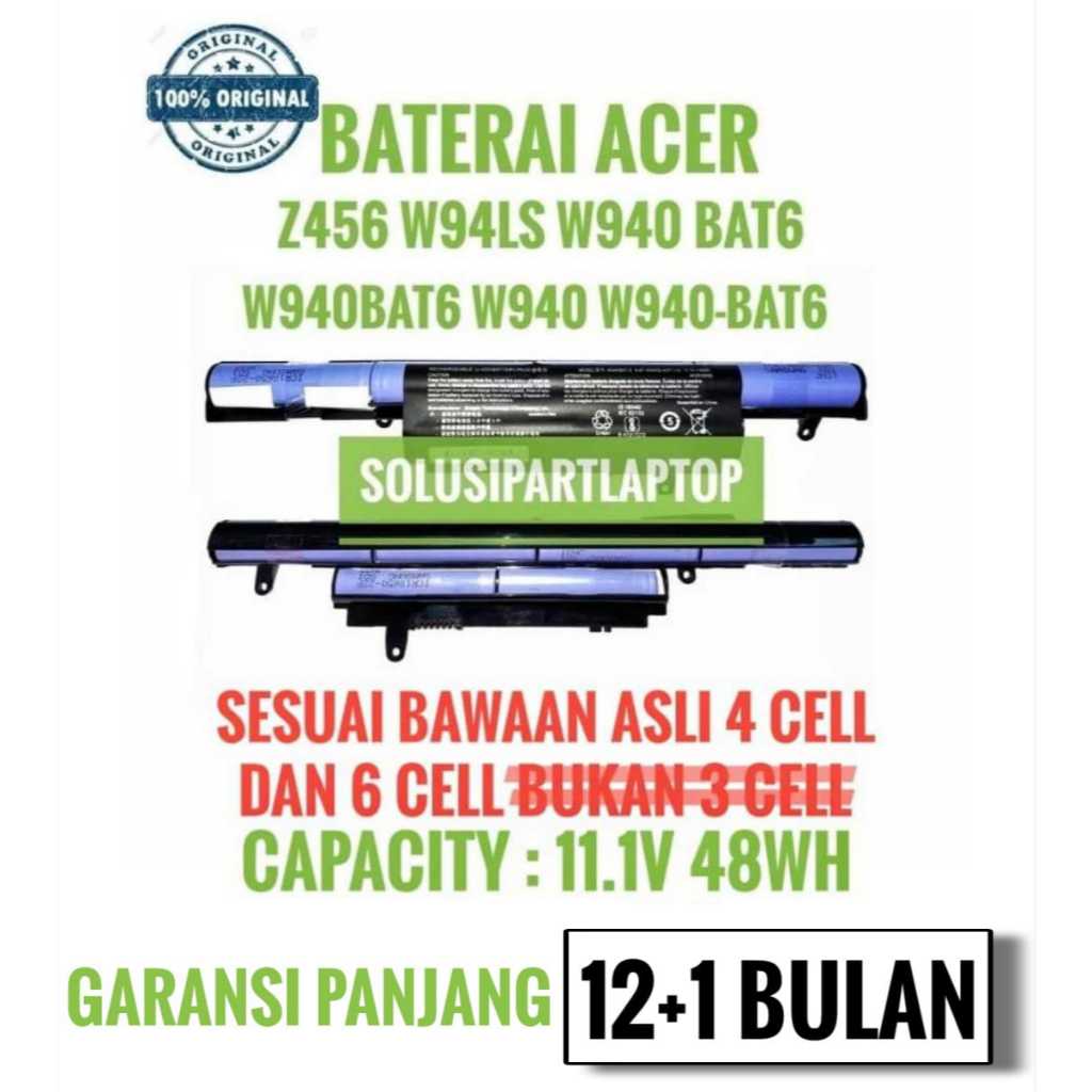 Baterai Laptop ORIGINAL Acer Aspire Z476 Z476-31tb Series W940BAT-4