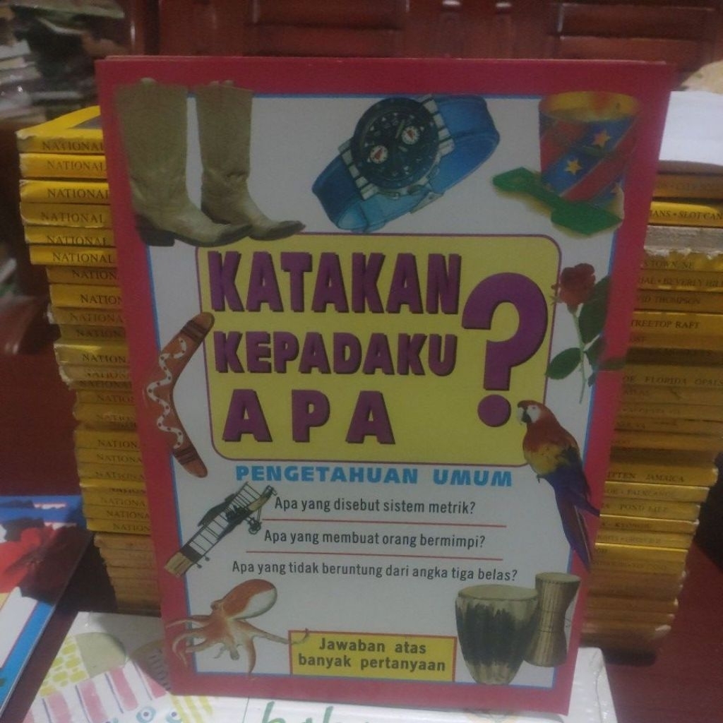 KATAKAN KEPADAKU APA ? PENGETAHUAN UMUM