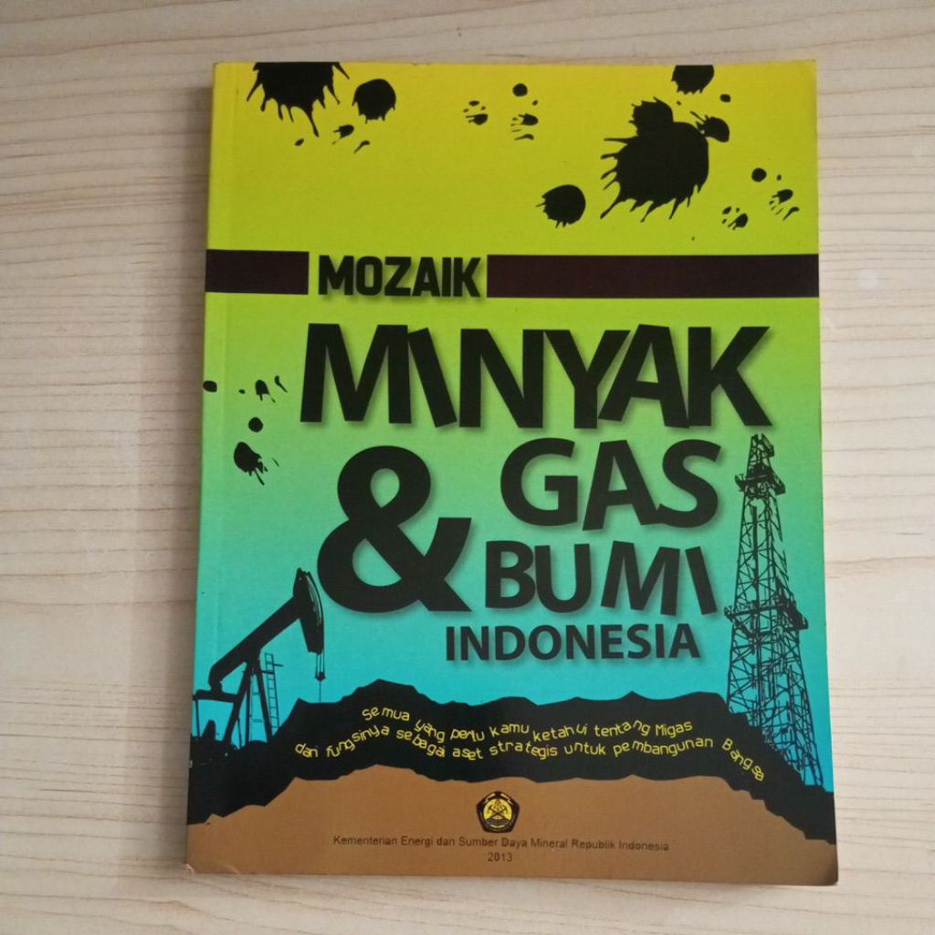 BUKU MOZAIK MINYAK DAN GAS BUMI INDONESIA