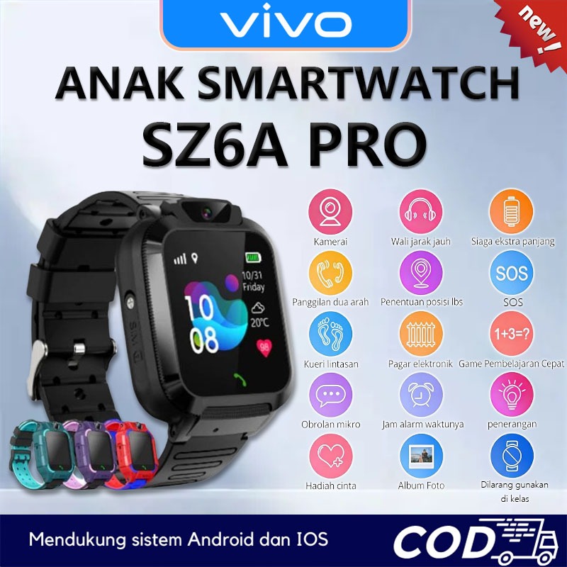 [COD] VIVO Kids smartwatch anak jam tangan anak sz6a - GPS positioning watch telepon tahan air voice