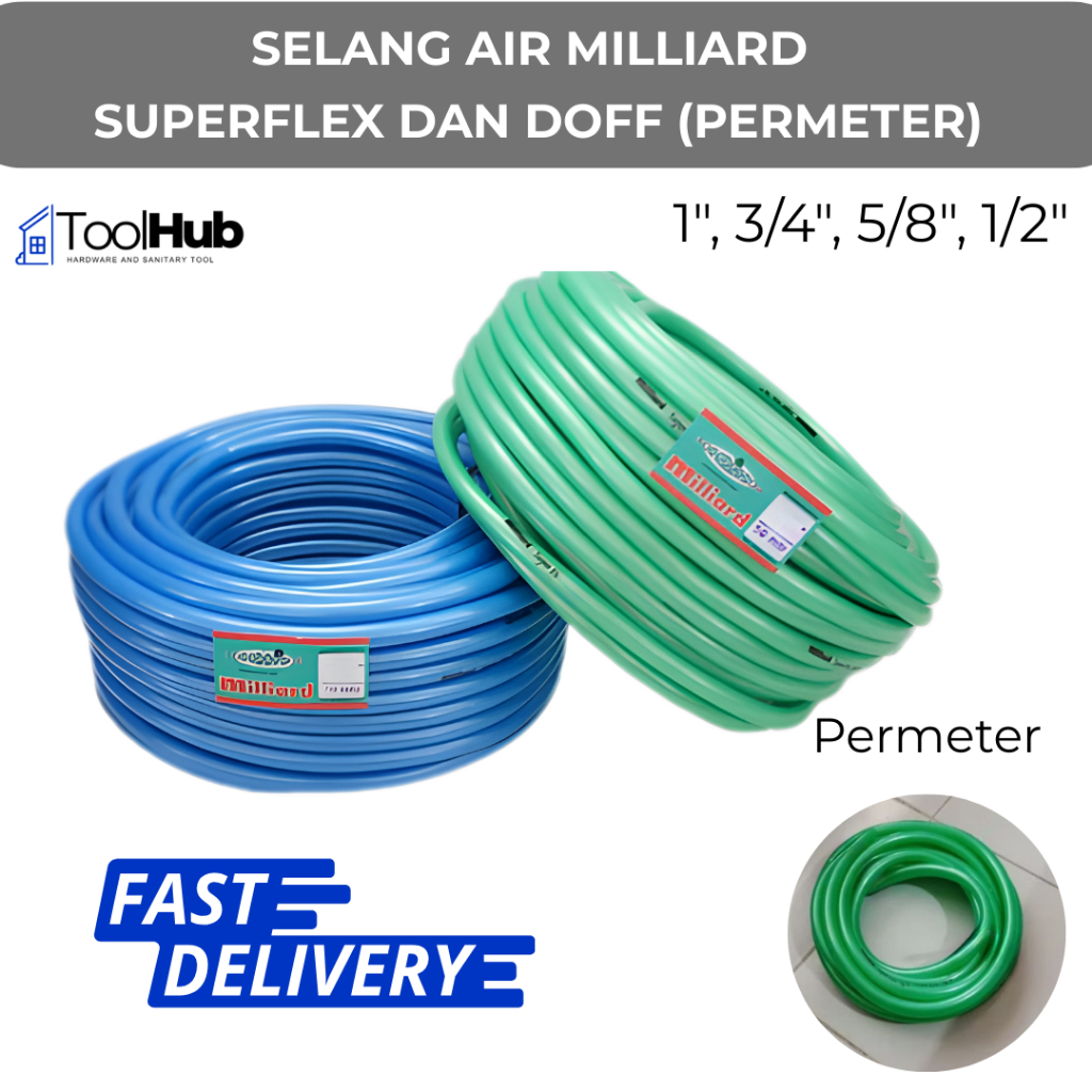 Selang air 1" 1/2"  5/8" dan 3/4" inch MILLIARD SUPERFLEX & DOFF ( per meter ) selang metalik miliar