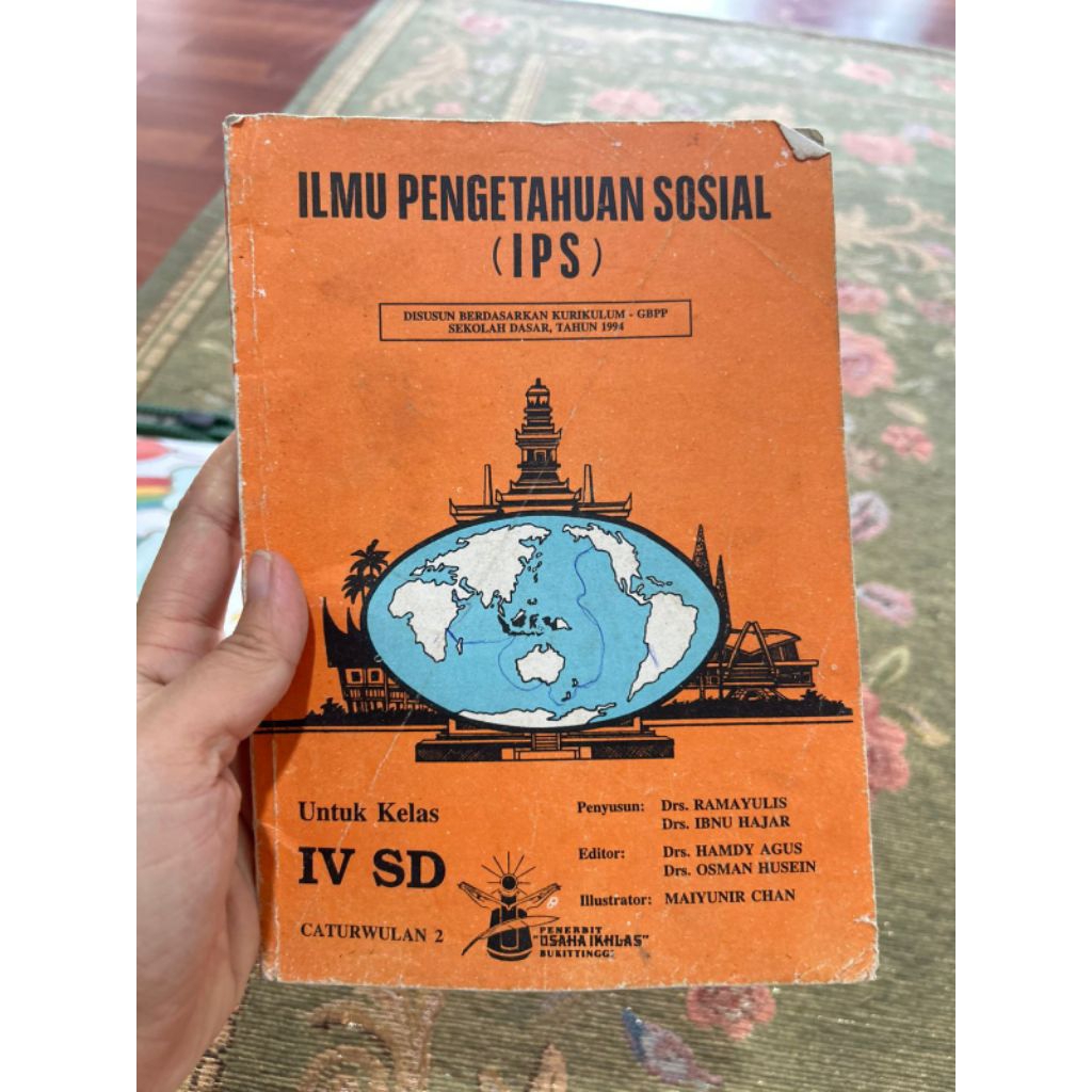 buku - ILMU PENGETAHUAN SOSIAL (IPS)
DISUSUN BERDASARKAN KURIKULUM GEPF SEKOLAH DASAR, TAHUN 194

00