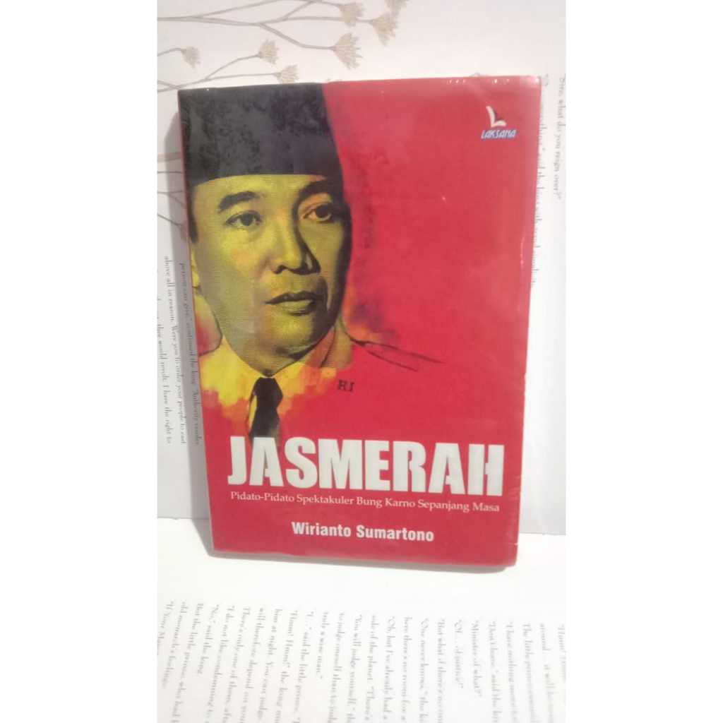 Buku Sejarah Jas Merah Pidato Pidato spektakuler Bung Karno Sepanjang Masa