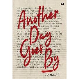 Novel Another Day Goes By - Rishaatp - Mediakita