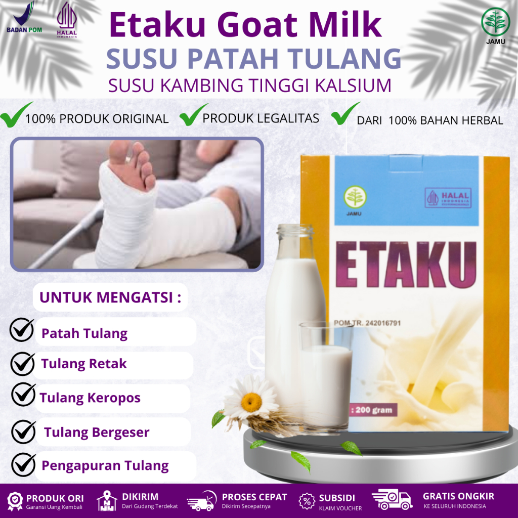 Susu Untuk Patah Tulang, Tulang Retak Tulang Keropos Pengapuran Tulang, Osteoporosis - Etaku Goat Mi