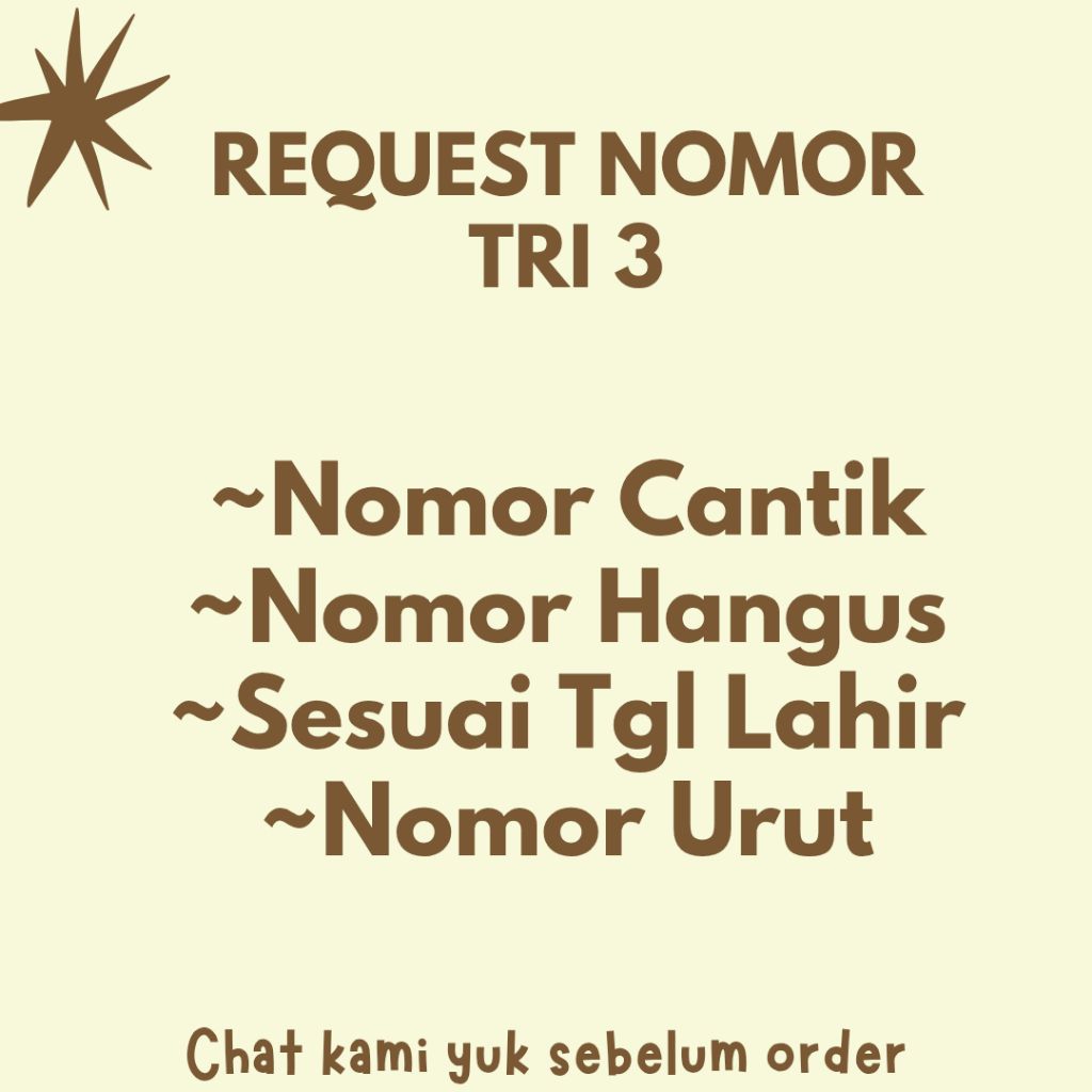 NOMOR CANTIK REQUEST NOMOR TRI