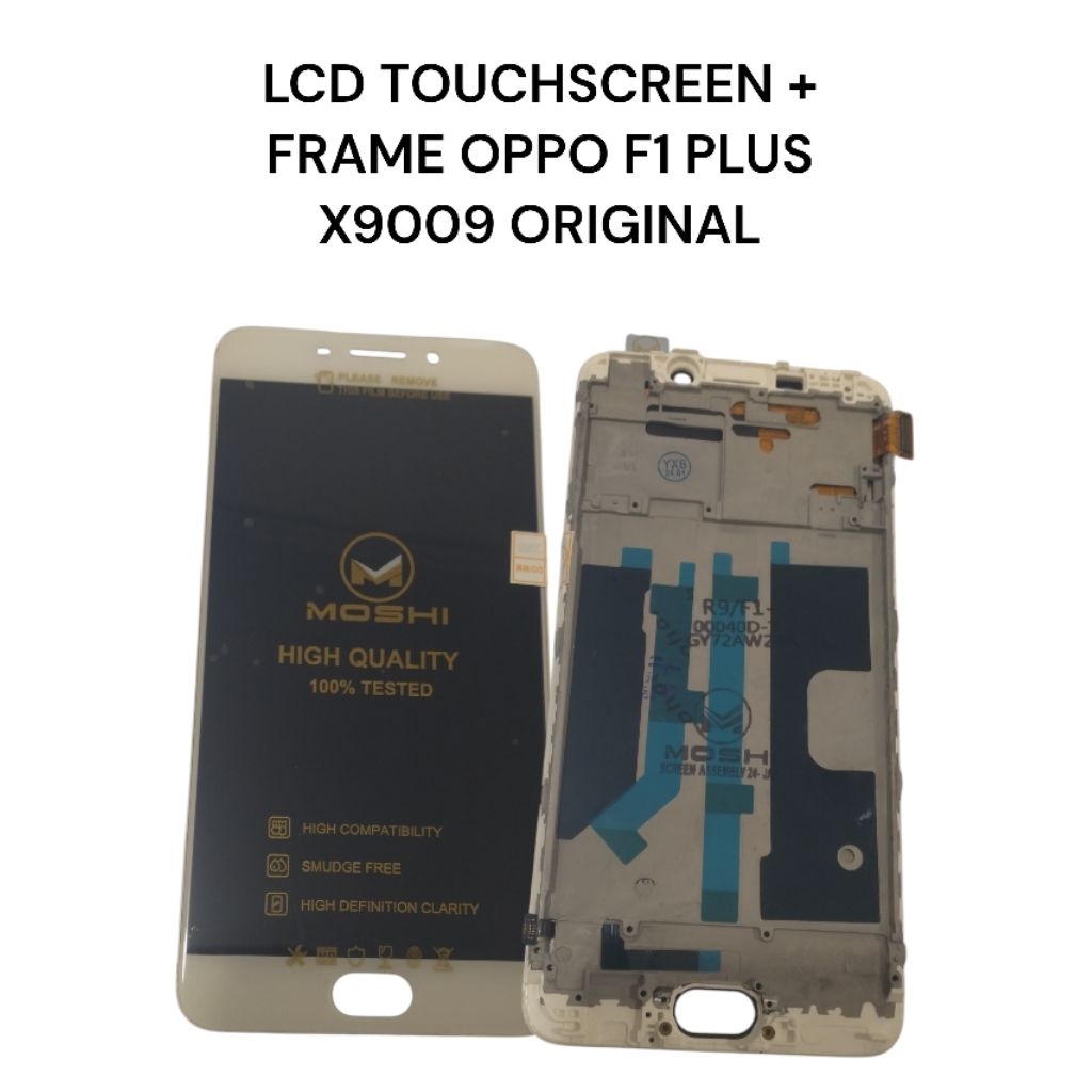 LCD TOUCHSCREEN + FRAME OPPO F1 PLUS X9009 ORIGINAL
