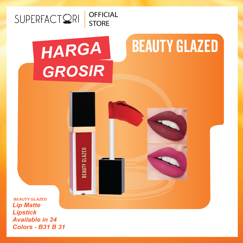 (READY STOCK) Beauty Glazed Lip Matte Lipstick Available in 24 Colors  - B31 B 31 (SHADE 101 - 124) 