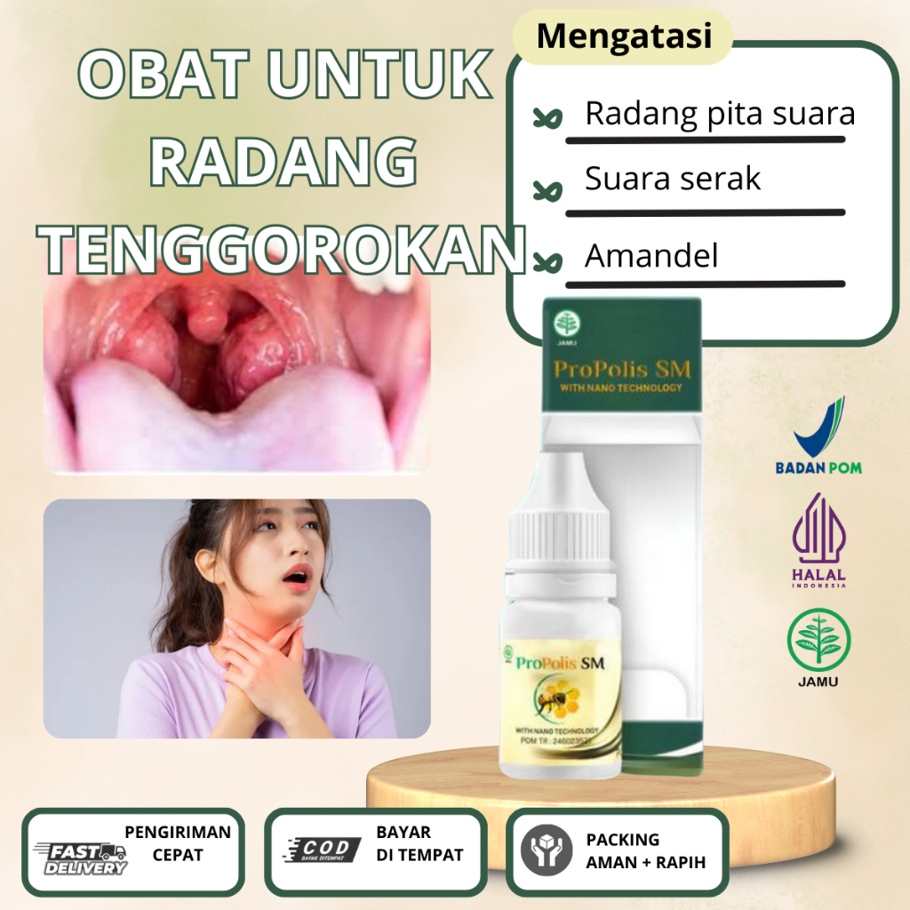 Obat radang tenggorokan, sakit tenggorokan, tenggorokan kering, radang pita suara-Propolis SM
