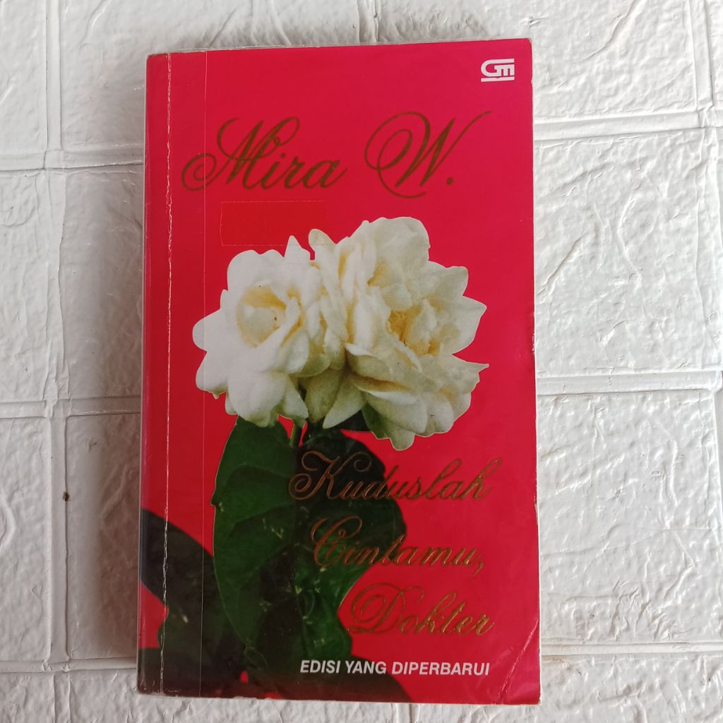 NOVEL BEKAS ORI - KUDUSLAH CINTAMU DOKTER - MIRA