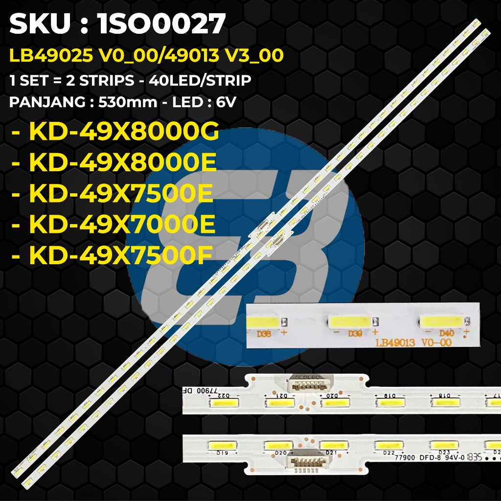 Backlight TV SONY 49 Inch KD-49X8000E 49X8000G 49X7500E 49X7500F 49X7000E LB49025 V0_00/49013 V3_00